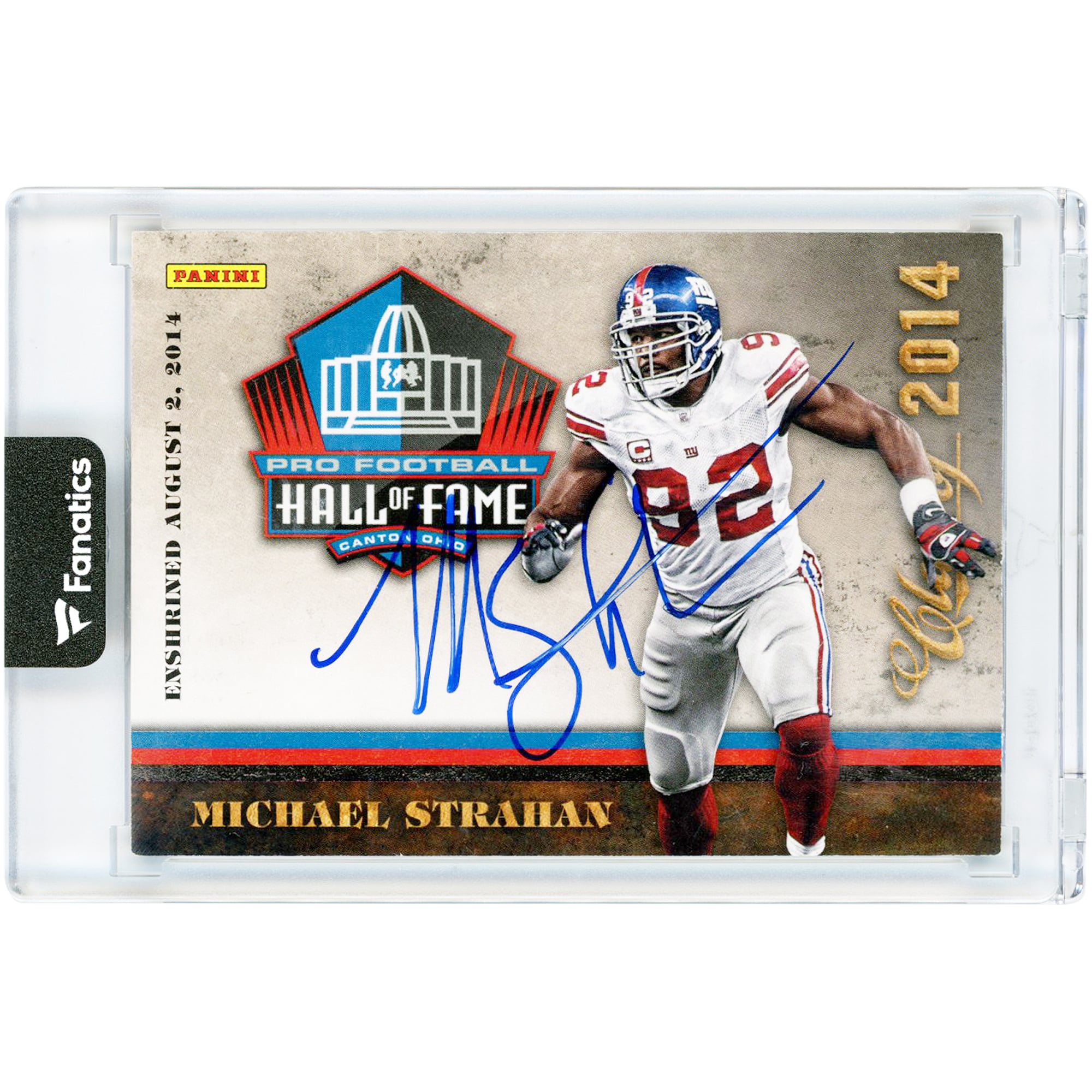 Carte Panini Hall of Fame 2014, promotion 2014, autographiée par Michael Strahan (New York Giants) #MS