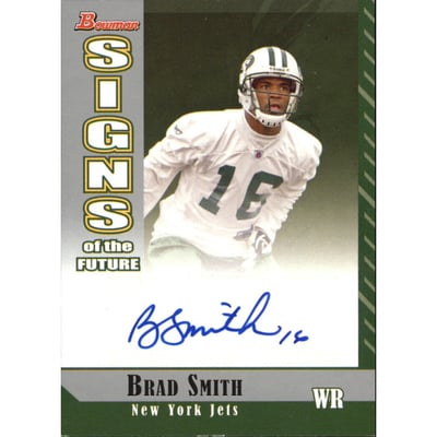 2006 Bowman Signs of the Future #SFBS Brad Smith E