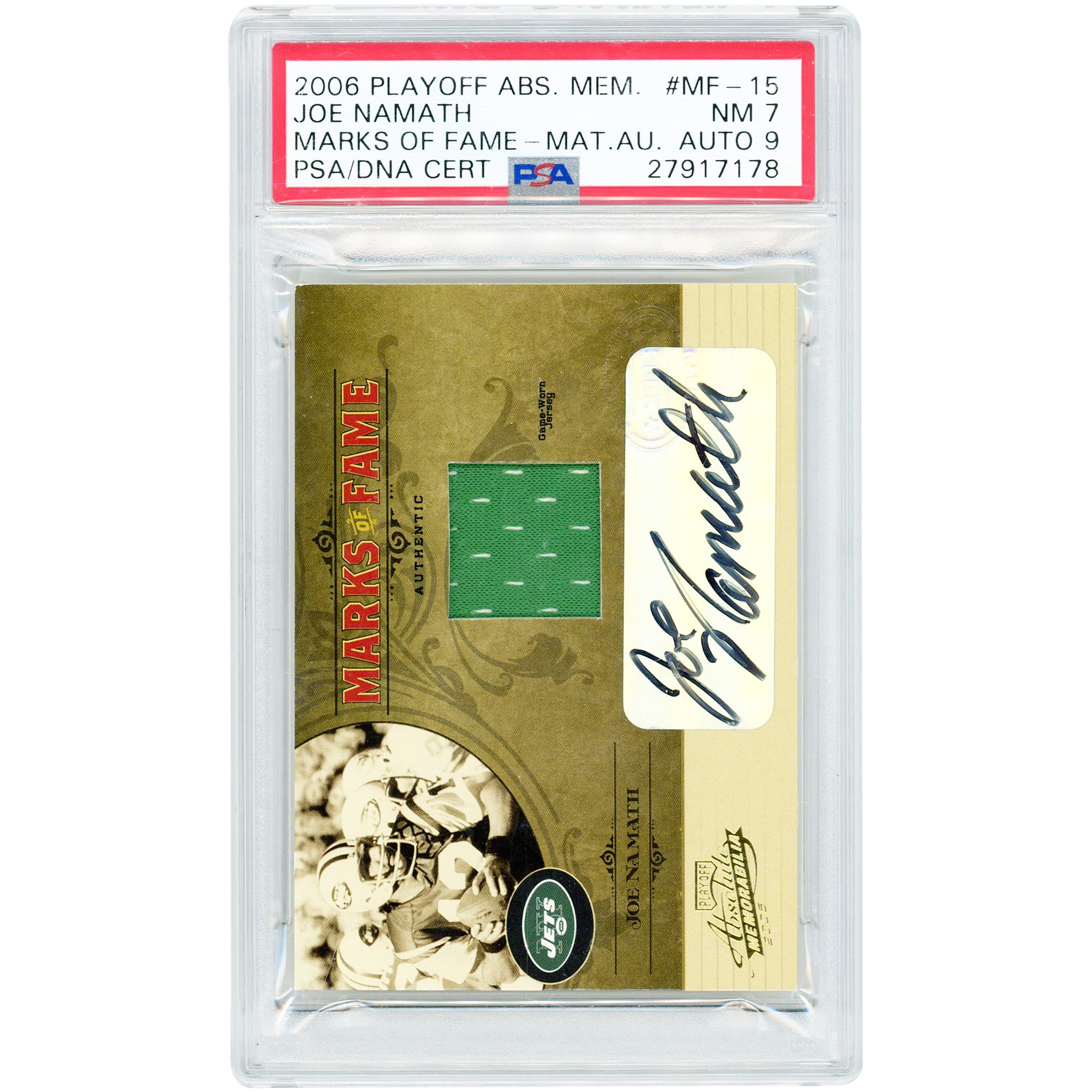 Joe Namath New York Jets Autographed 2006 Playoff Absolute Memorabilia Marks Of Fame Game Used Jersey Relic #MF-15 #138/150 PSA Authenticated 7/9 Card