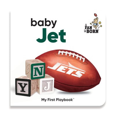 New York Jets WinCraft Toddler A Fan Is Born Baby Board Book
