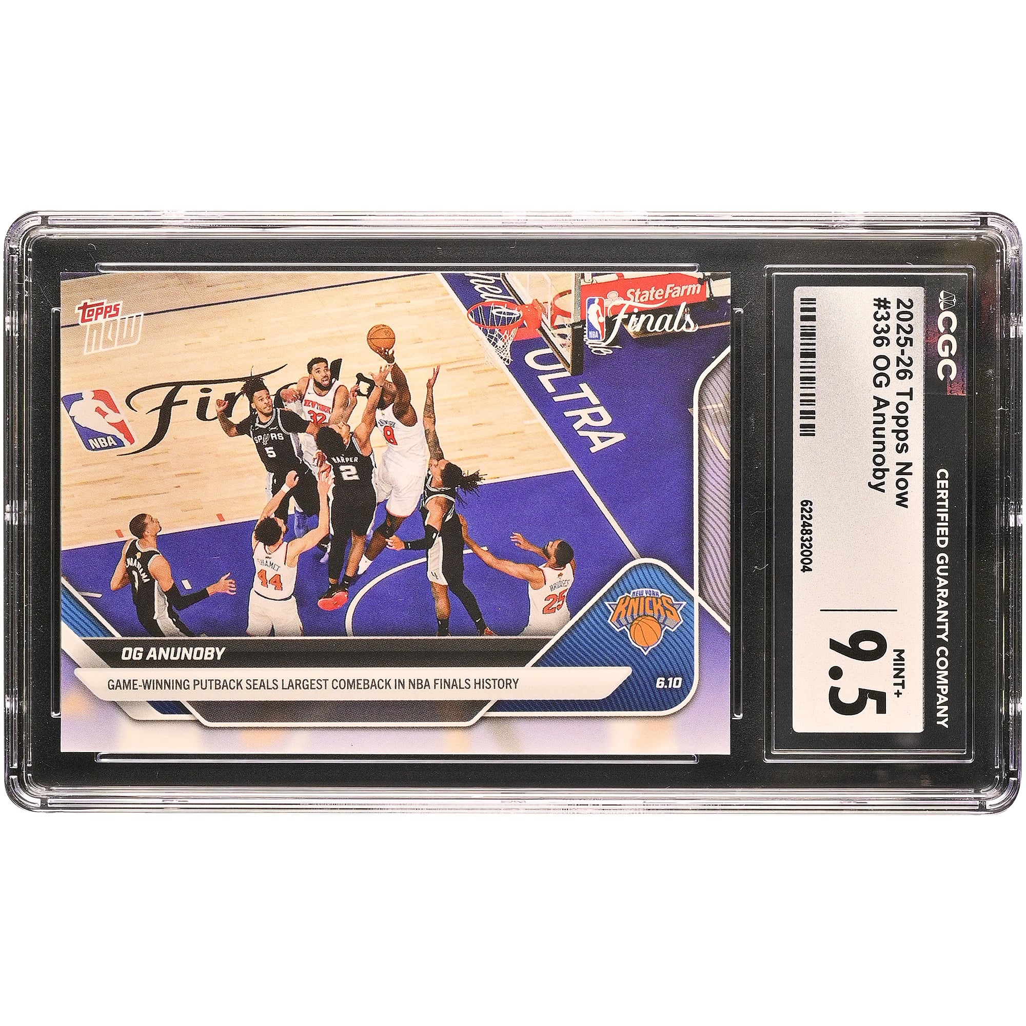 Carte Topps Now 2025-26 d'OG Anunoby (New York Knicks) : le panier décisif qui scelle la plus grande remontée de l'histoire des finales NBA (n° 336), authentifiée CGC MINT+ 9.5