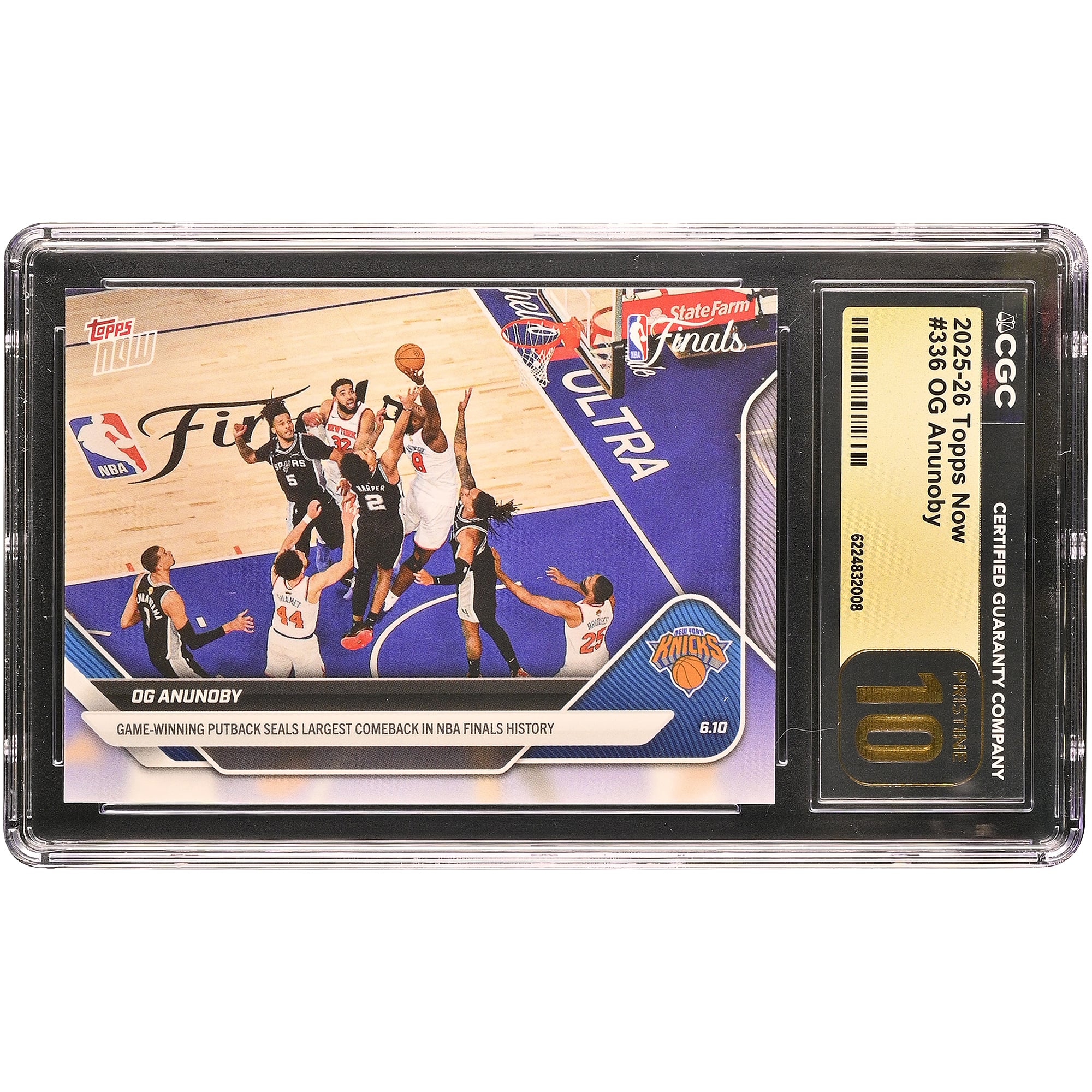 Carte Topps Now 2025-26 d'OG Anunoby (New York Knicks) : le panier décisif qui scelle le plus grand retournement de situation de l'histoire des finales NBA. N° 336. Authentifiée CGC, état PRISTINE 10.