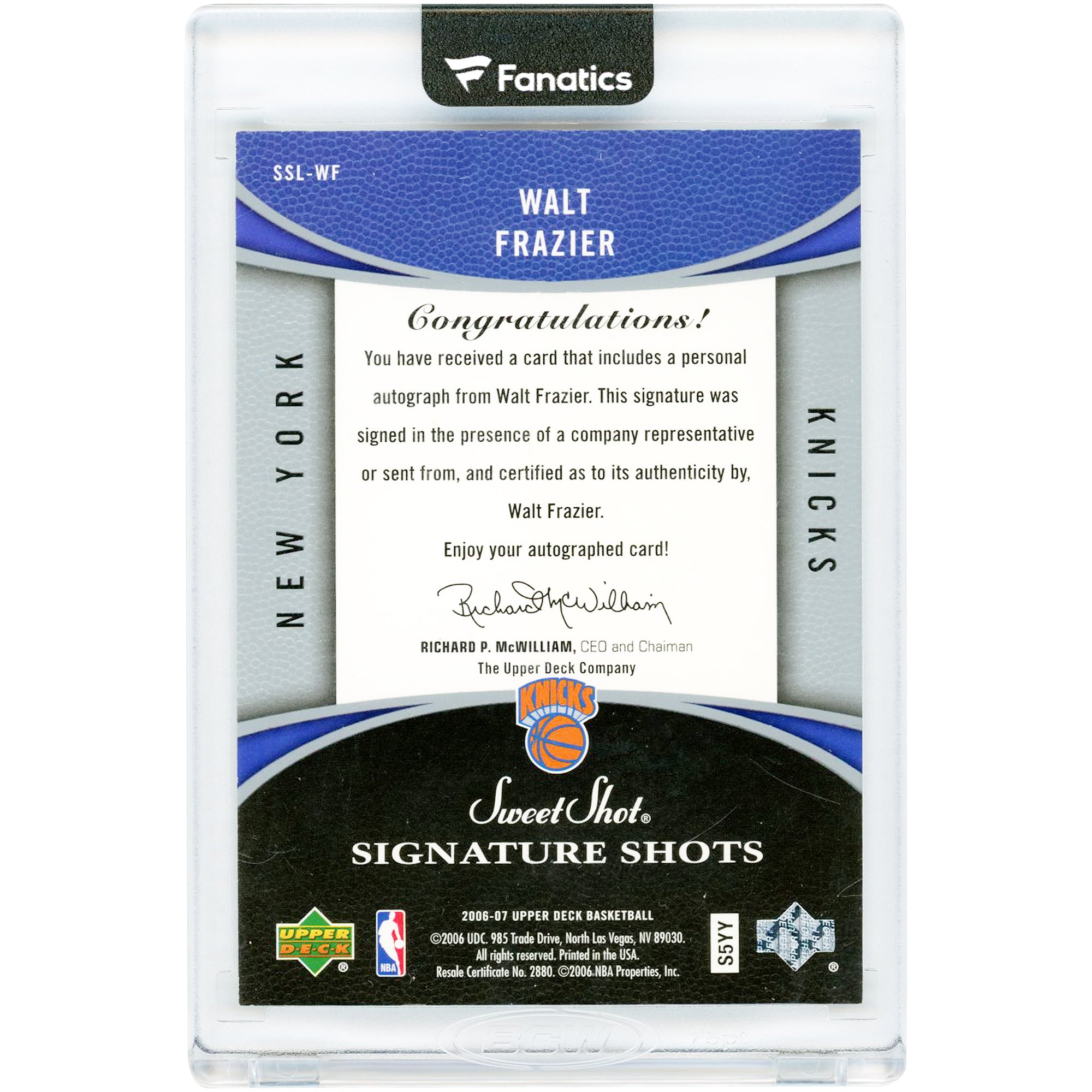 Carte autographiée Walt Frazier des New York Knicks 2006-07 Upper Deck Sweet Spot Signature Shots #SSL-WF