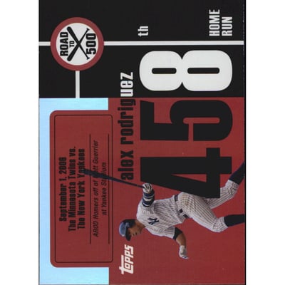 2007 Topps Alex Rodriguez Road to 500 #ARHR458 Alex Rodriguez