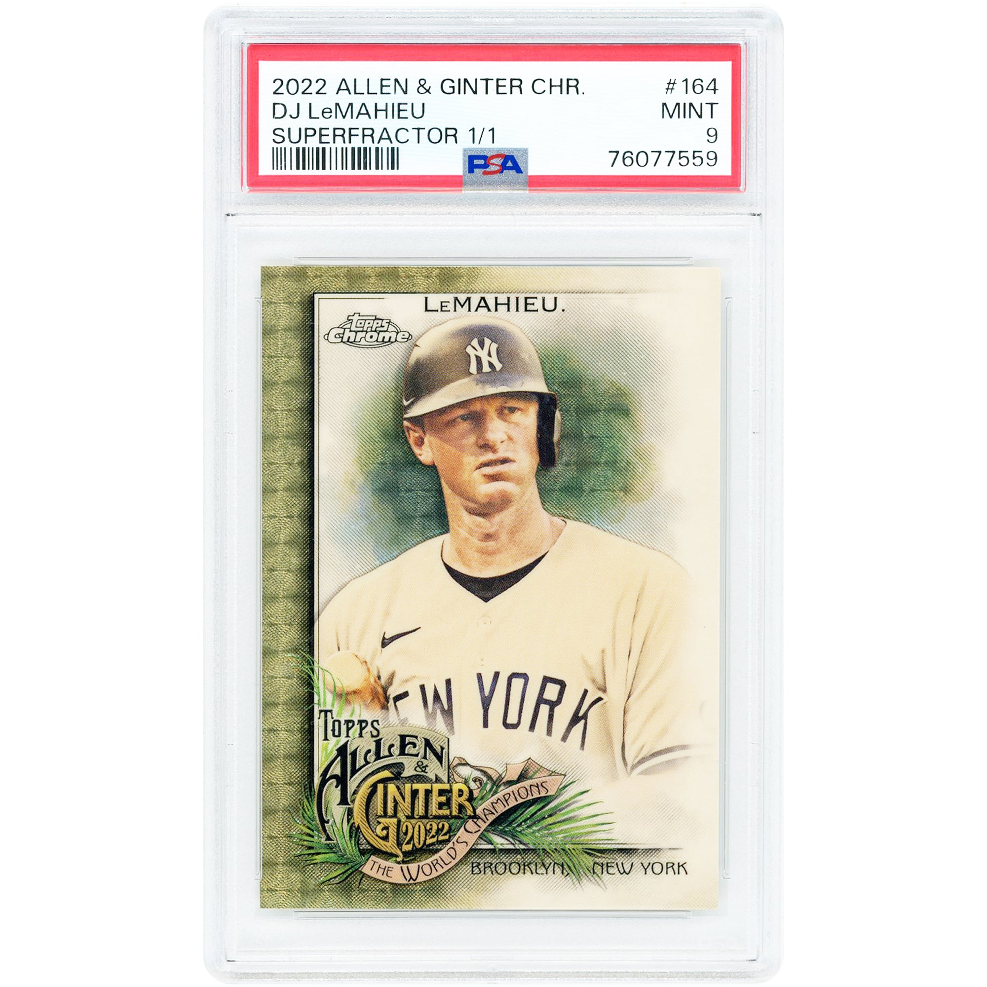 DJ LeMahieu New York Yankees 2022 Topps Allen & Ginter Chrome Superfractor #164 #1/1 PSA Authenticated 9 Card