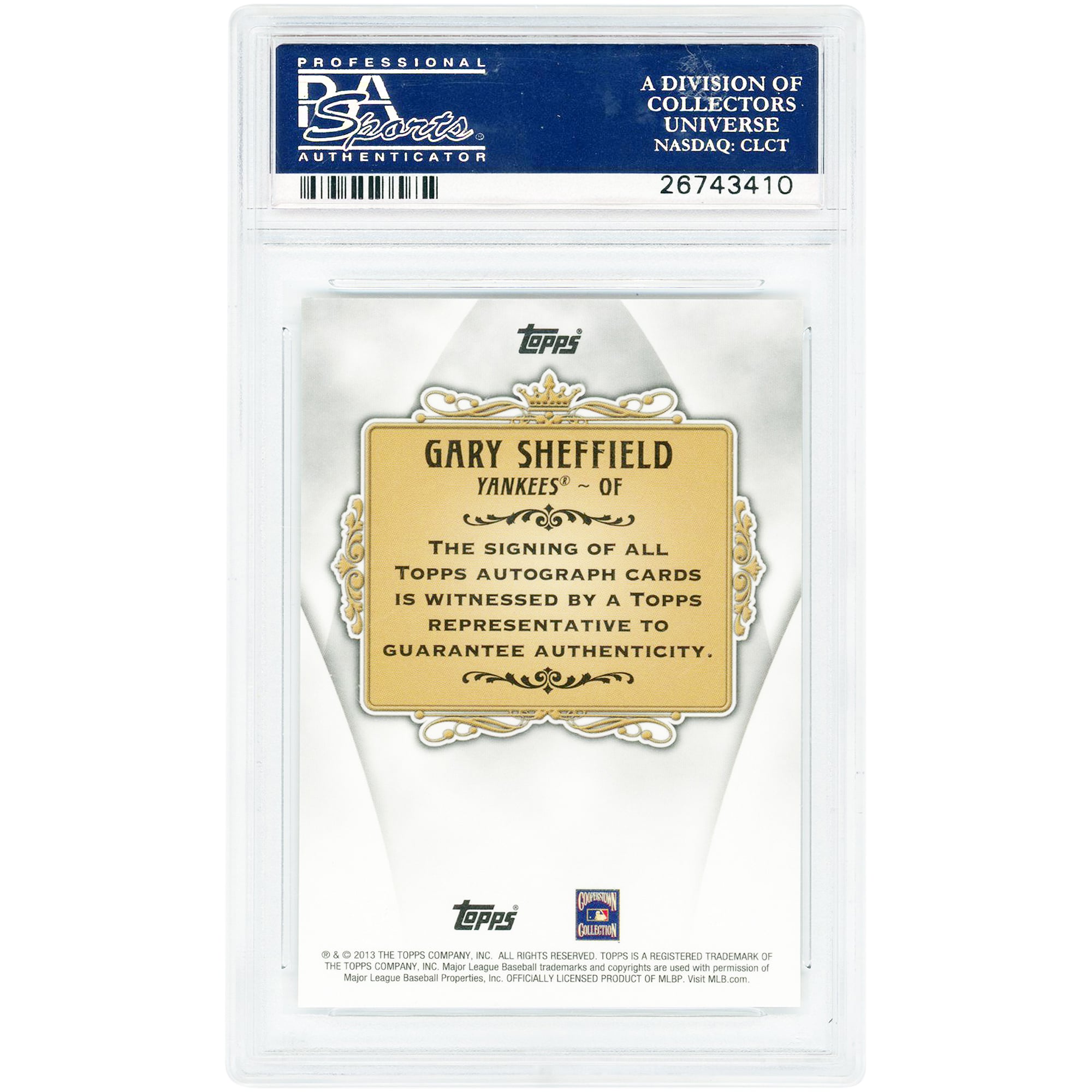 Gary Sheffield New York Yankees Autographed 2013 Topps Replacement Autographs #GS PSA Authenticated 10 Card