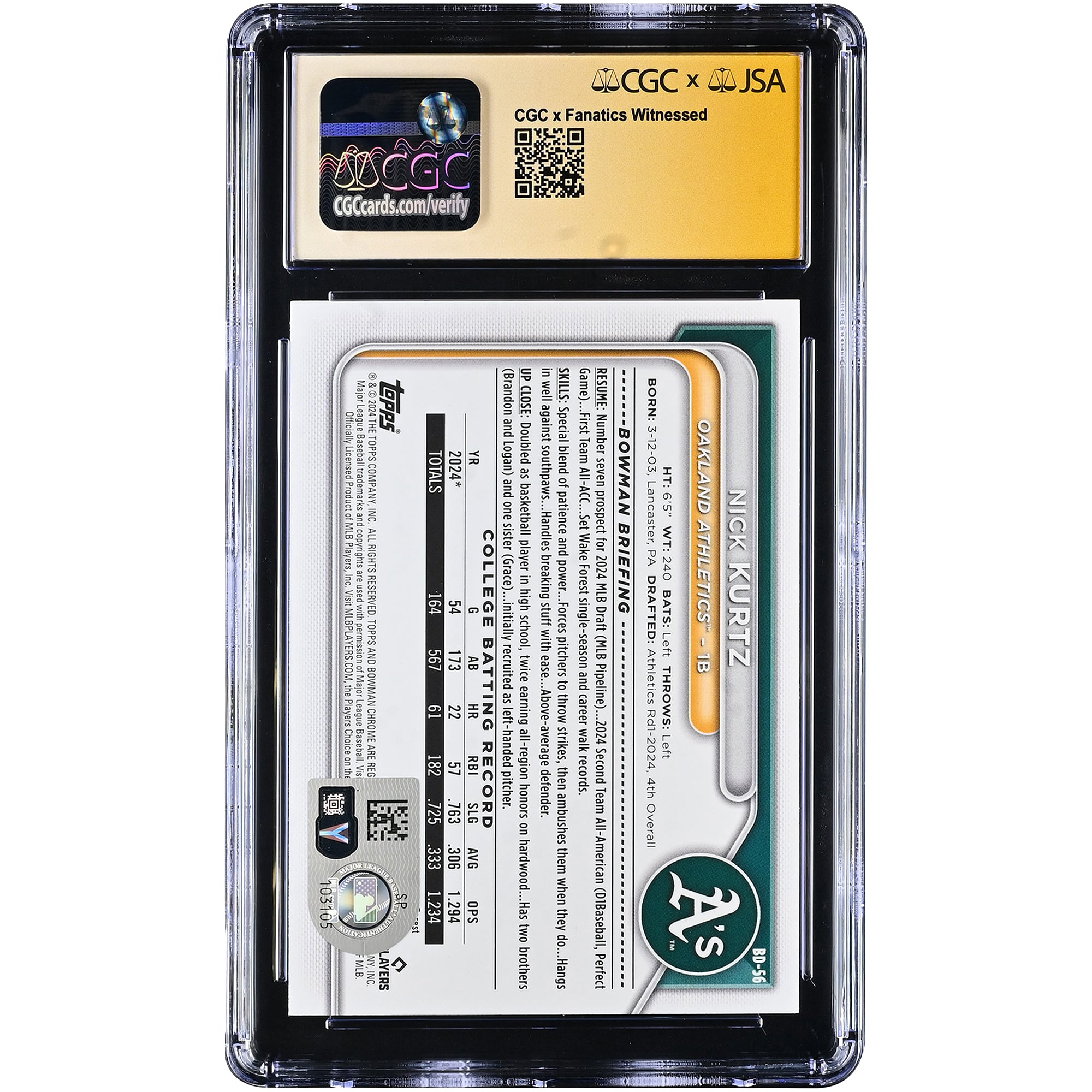 Carte autographiée de Nick Kurtz (Oakland Athletics), repêchage Bowman 2024, n° BD-56, authentifiée par Fanatics Witnessed (CGC, état 9/10).