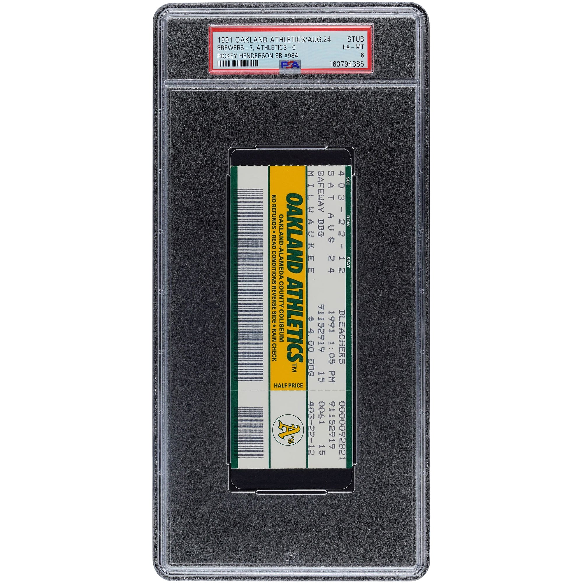 Rickey Henderson Oakland Athletics August 24, 1991 Stolen Base #984 PSA Authenticated 6 Ticket