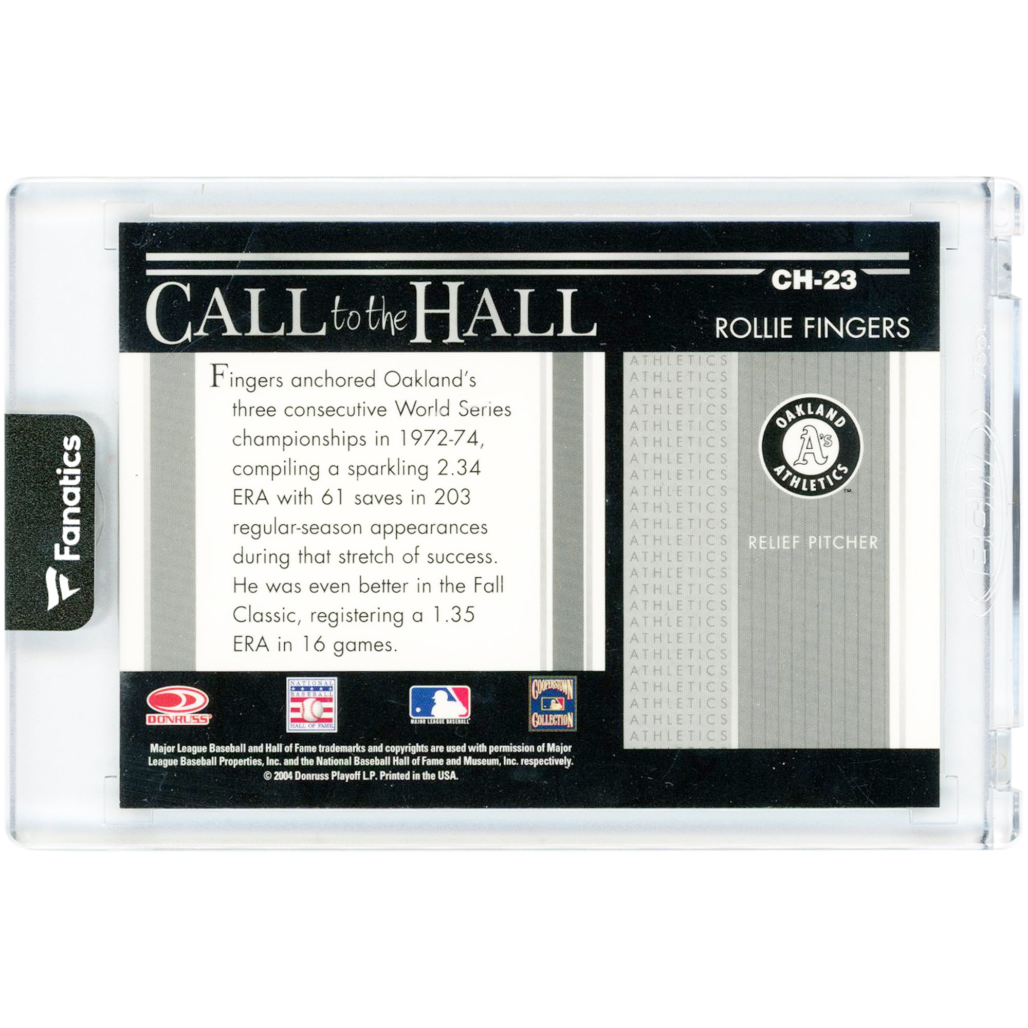Rollie Fingers Oakland Athletics Autographed 2004 Donruss Timelines Call To The Hall #CH-23 Card