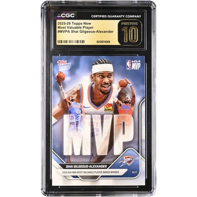 Shai Gilgeous-Alexander Oklahoma City Thunder 2025-26 Topps Now Most Valuable Player #MVPA CGC Authenticated PRISTINE 10 Card