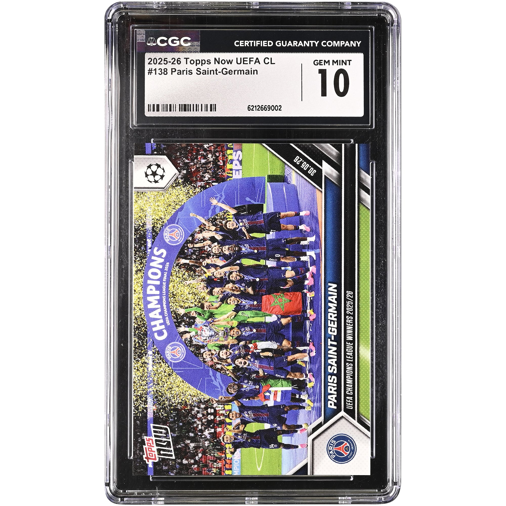 Paris Saint-Germain 2025-26 Topps Now UEFA CL Vainqueurs de la Ligue des Champions UEFA 2025/26 #138 Authentifiée CGC État neuf (GEM MINT 10)