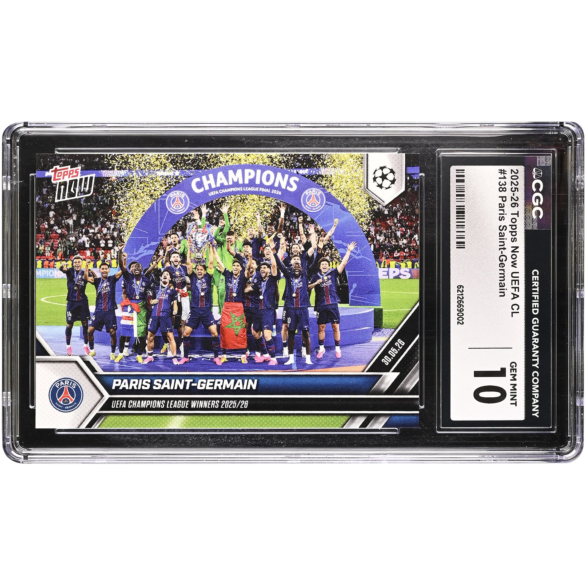 Paris Saint-Germain 2025-26 Topps Now UEFA CL Vainqueurs de la Ligue des Champions UEFA 2025/26 #138 Authentifiée CGC État neuf (GEM MINT 10)