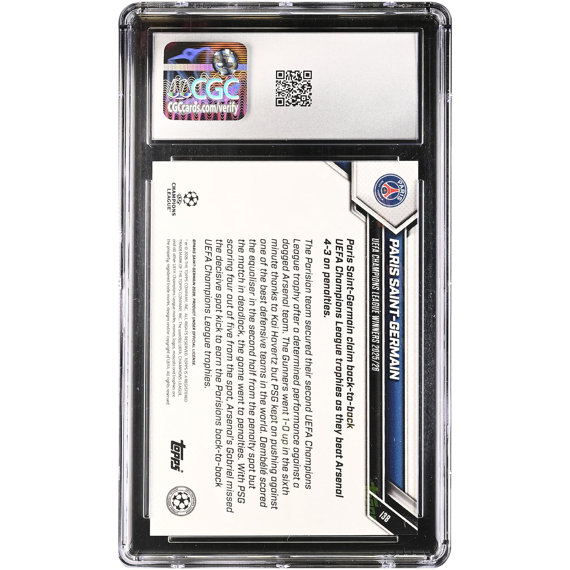 Carte Paris Saint-Germain 2025-26 Topps Now UEFA CL Vainqueurs de la Ligue des Champions 2025/26 #138 Authentifiée CGC MINT+ 9.5
