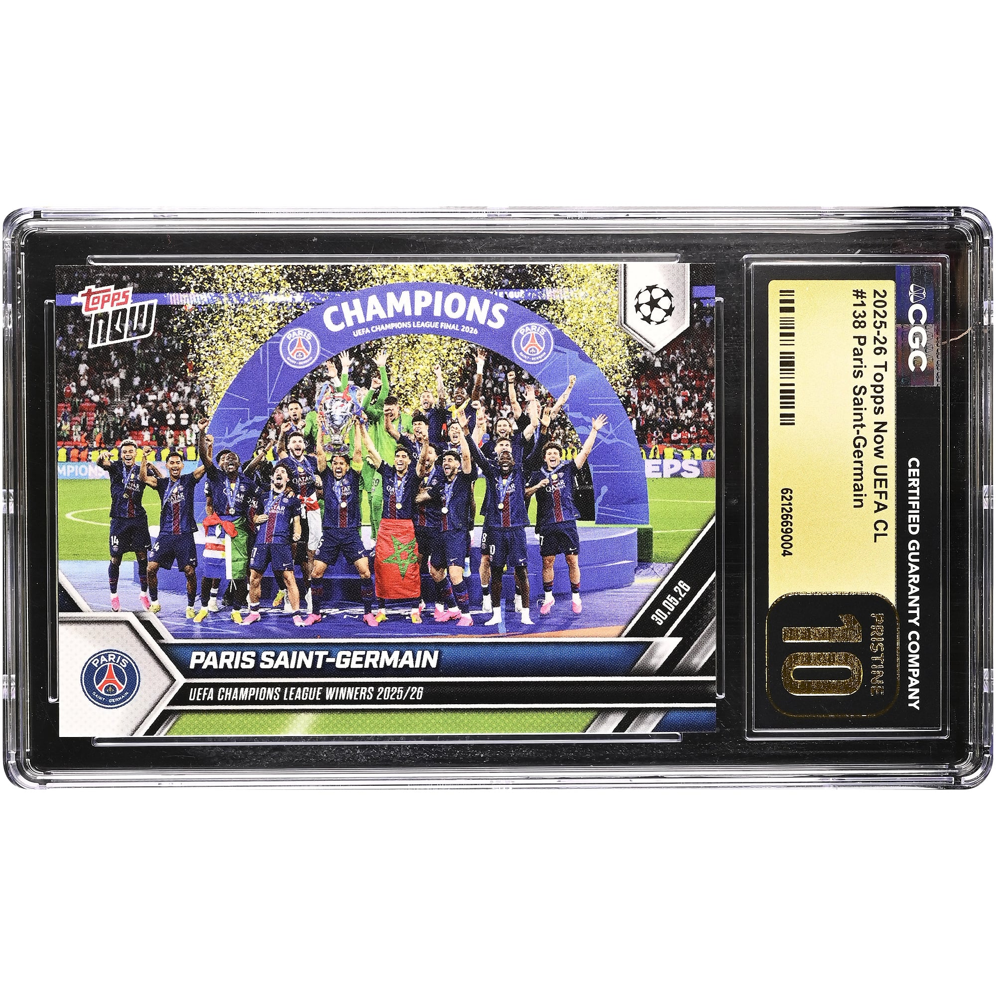Paris Saint-Germain 2025-26 Topps Now UEFA CL Vainqueurs de la Ligue des Champions 2025/26 #138 Authentifiée CGC État PRISTINE 10