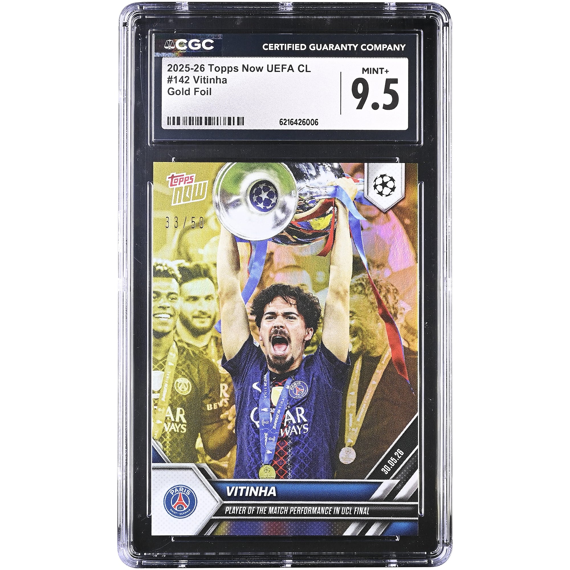 Vitinha Paris Saint-Germain 2025-26 Topps Now UEFA CL Joueur du match Performance en finale de la Ligue des champions Feuille d'or #142 #/50 Authentifiée CGC MINT+ 9.5
