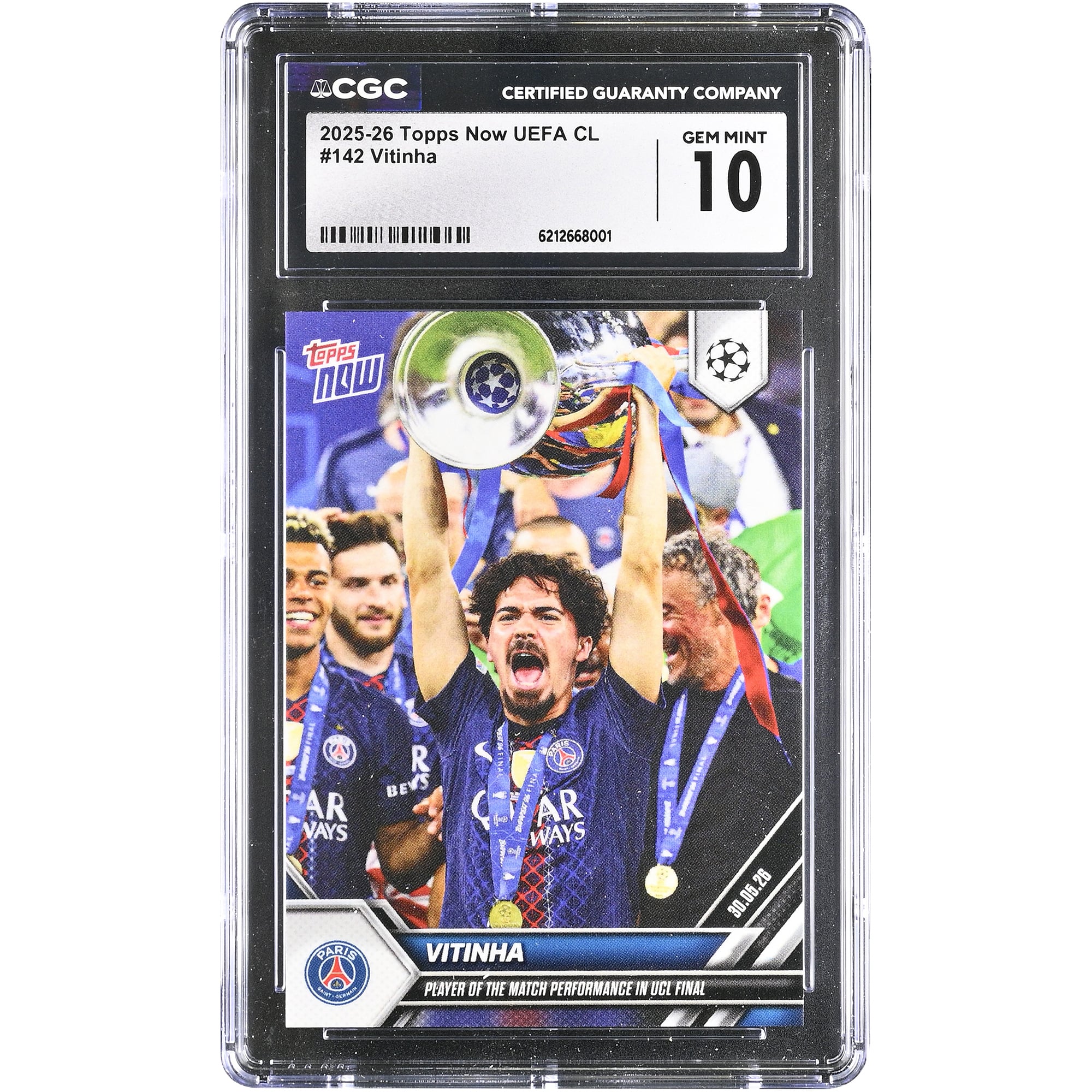 Carte Vitinha Paris Saint-Germain 2025-26 Topps Now UEFA CL Joueur du match Performance en finale de la Ligue des champions #142 Authentifiée CGC État neuf (GEM MINT 10)
