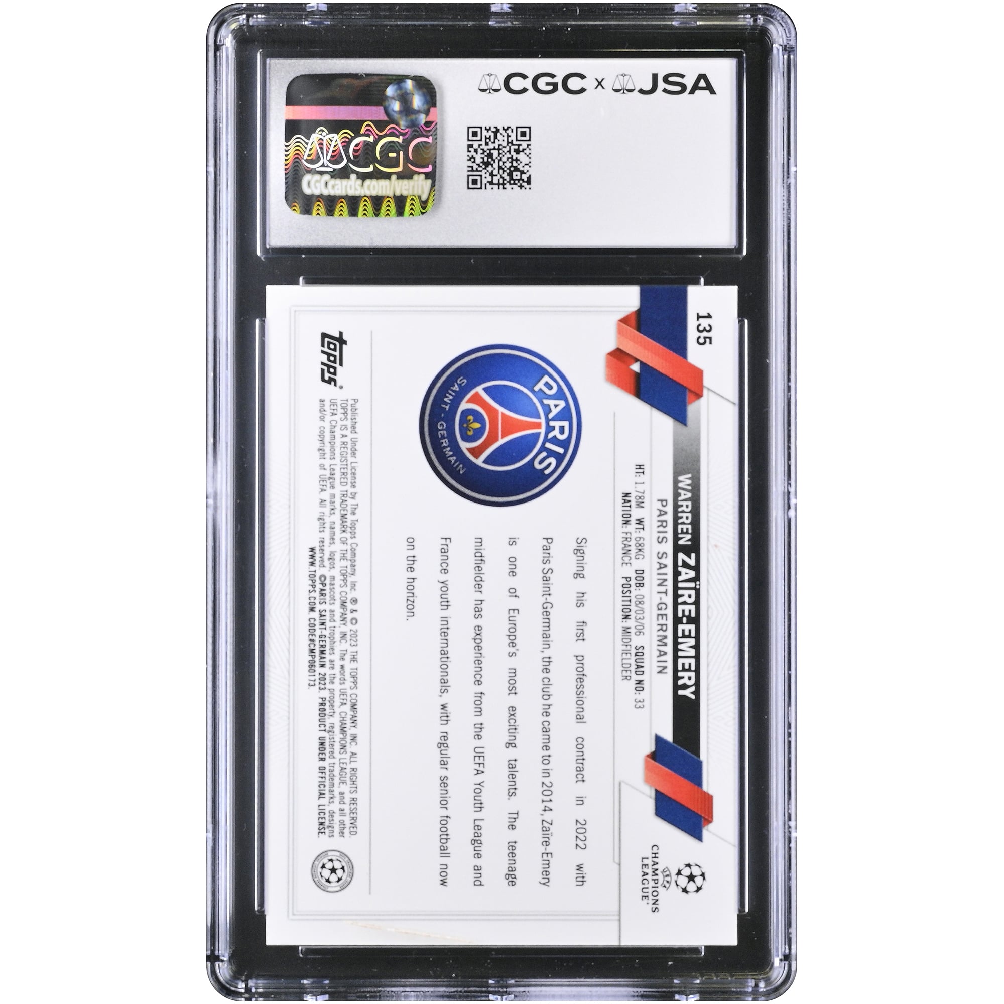 Carte de recrue autographiée de Warren Zaïre-Emery (Paris Saint-Germain) 2022-23 Topps Chrome UEFA CC Noir et Blanc RayWave n° 135, authentifiée CGC AUTO 10