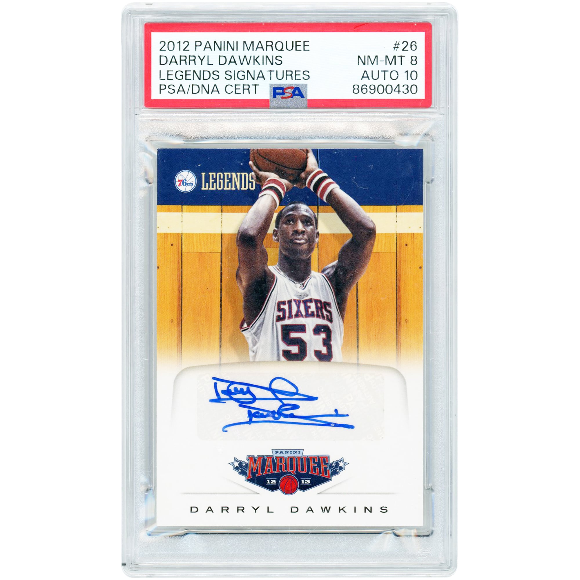 Darryl Dawkins Philadelphia 76ers Autographed 2012-13 Panini Marquee Legends #26 PSA Authenticated 8/10 Card