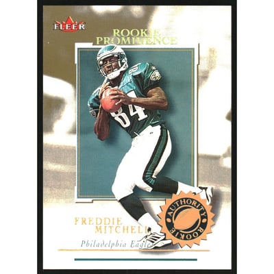 2001 Fleer Authority Prominence 75 #109 Freddie Mitchell
