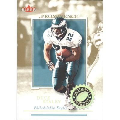 2001 Fleer Authority Prominence 75 #97 Duce Staley