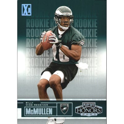 2003 Playoff Honors X's #118 Billy McMullen