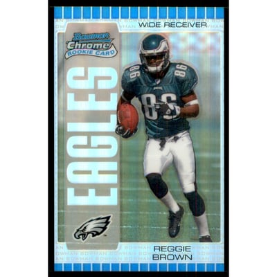 2005 Bowman Chrome Silver Refractors #130 Reggie Brown