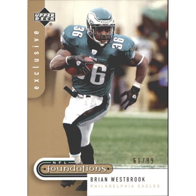 2005 Upper Deck Foundations Exclusive Gold #74 Brian Westbrook