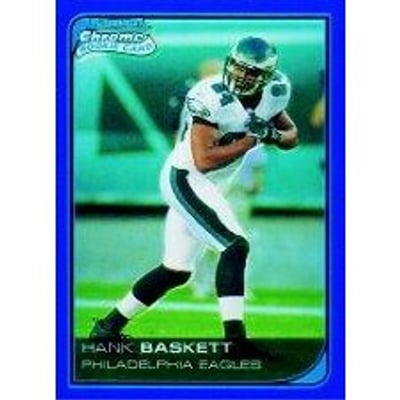 2006 Bowman Chrome Blue Refractors #19 Hank Baskett