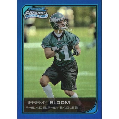 2006 Bowman Chrome Blue Refractors #69 Jeremy Bloom
