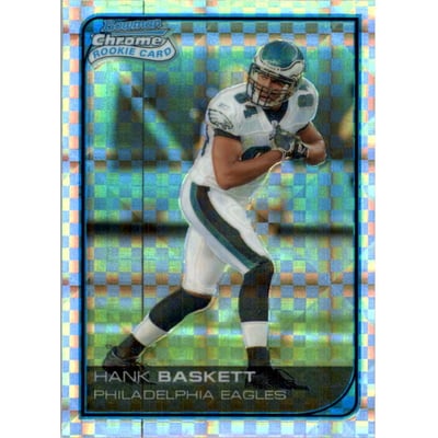 2006 Bowman Chrome Xfractors #19 Hank Baskett