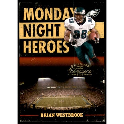 2006 Donruss Classics Monday Night Heroes Gold #4 Brian Westbrook