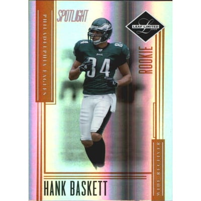 2006 Leaf Limited Bronze Spotlight #200 Hank Baskett