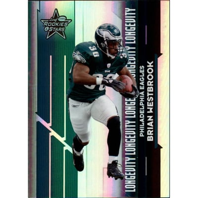 2006 Leaf Rookies and Stars Longevity Holofoil Parallel #78 Brian Westbrook