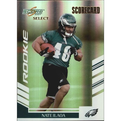 2007 Select Scorecard #407 Nate Ilaoa