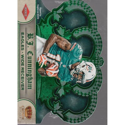 2012 Crown Royale Green #155 B.J. Cunningham