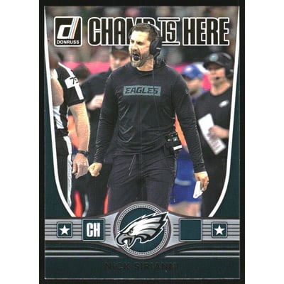 2025 Donruss Champ is Here #9 Nick Sirianni