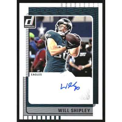 2025 Donruss Signature Series #25 Will Shipley