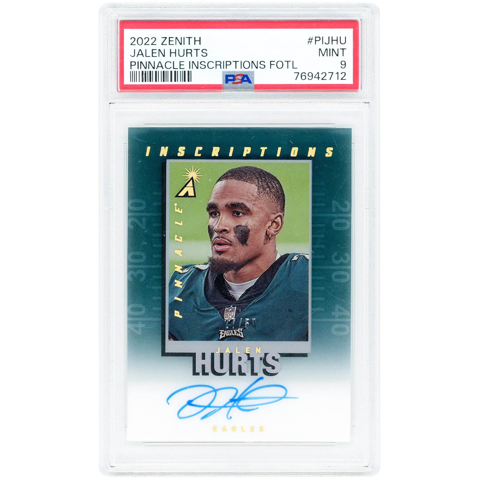 Jalen Hurts Philadelphia Eagles Autographed 2022 Panini Zenith Pinnacle Inscriptions #PI-JHU #27/50 PSA Authenticated 9 Card