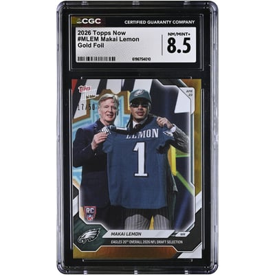 Makai Lemon Philadelphia Eagles 2026 Topps Now Eagles 20th Overall '26 NFL Draft Selection Gold Foil #MLEM #/50 CGC Authenticated 8.5 Rookie Card
