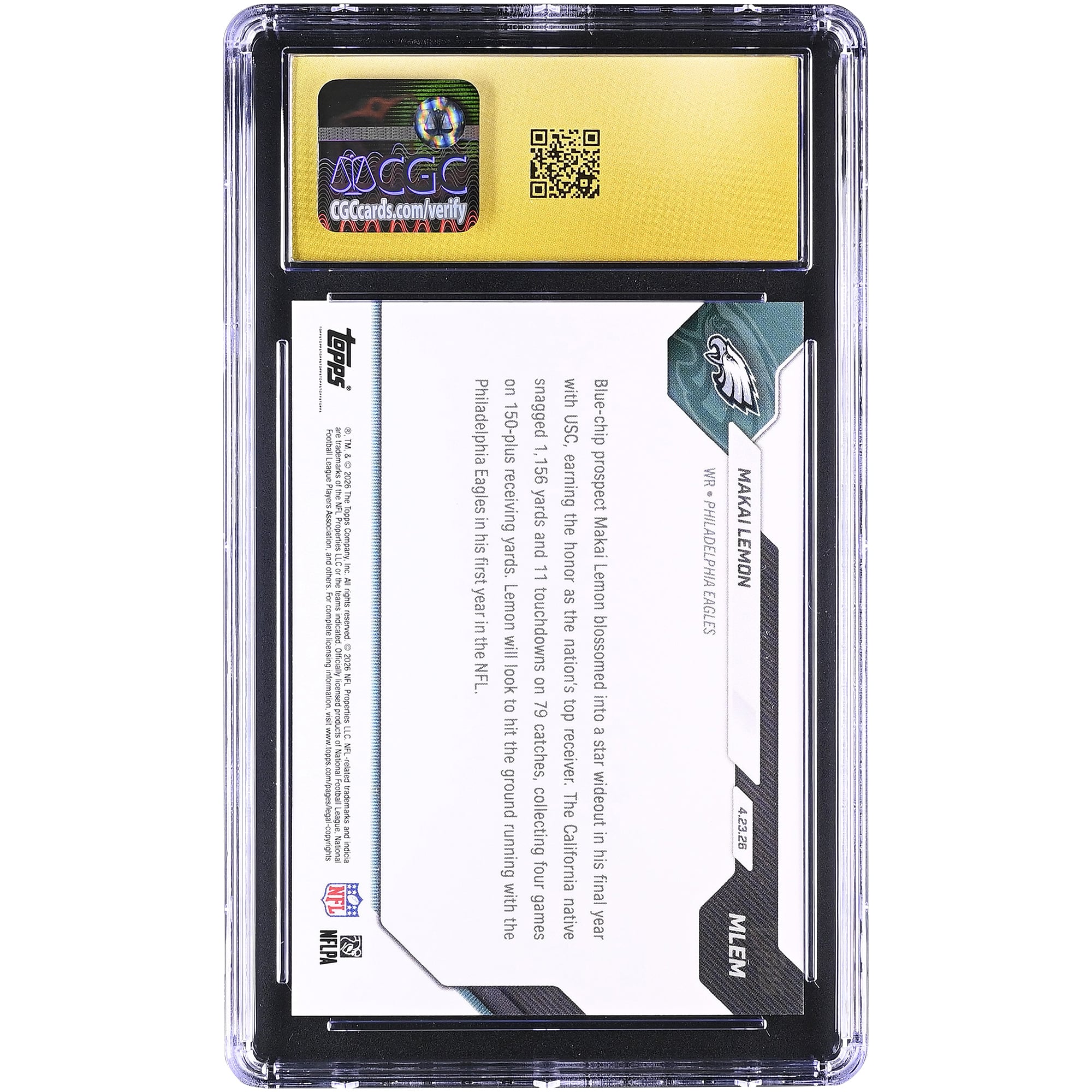 Makai Lemon Philadelphia Eagles 2026 Topps Now Eagles 20th Overall '26 NFL Draft Selection #MLEM CGC Authenticated PRISTINE 10 Rookie Card