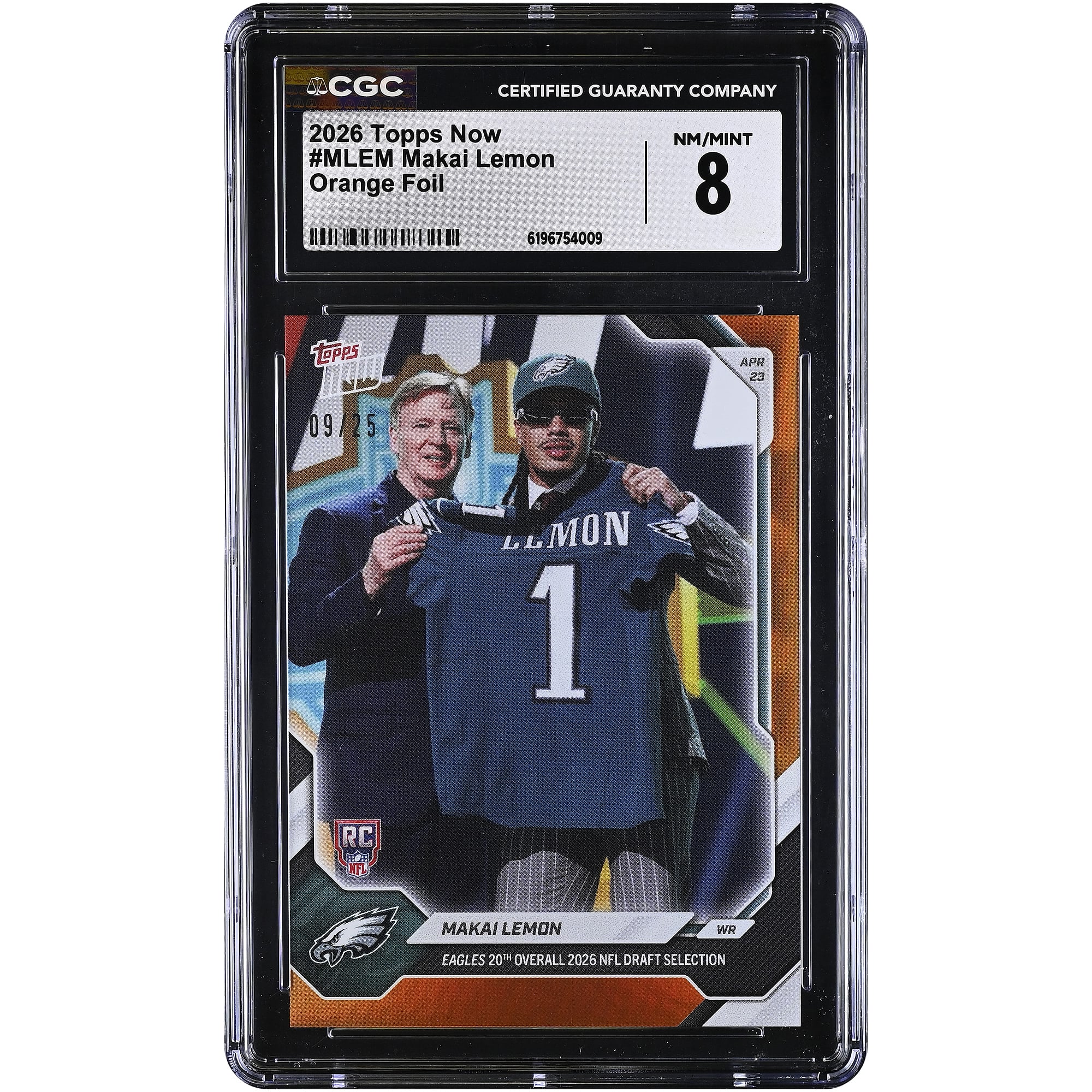 Makai Lemon Philadelphia Eagles 2026 Topps Now Eagles 20th Overall '26 NFL Draft Selection Orange Foil #MLEM #9/25 CGC Authenticated 8 Rookie Card