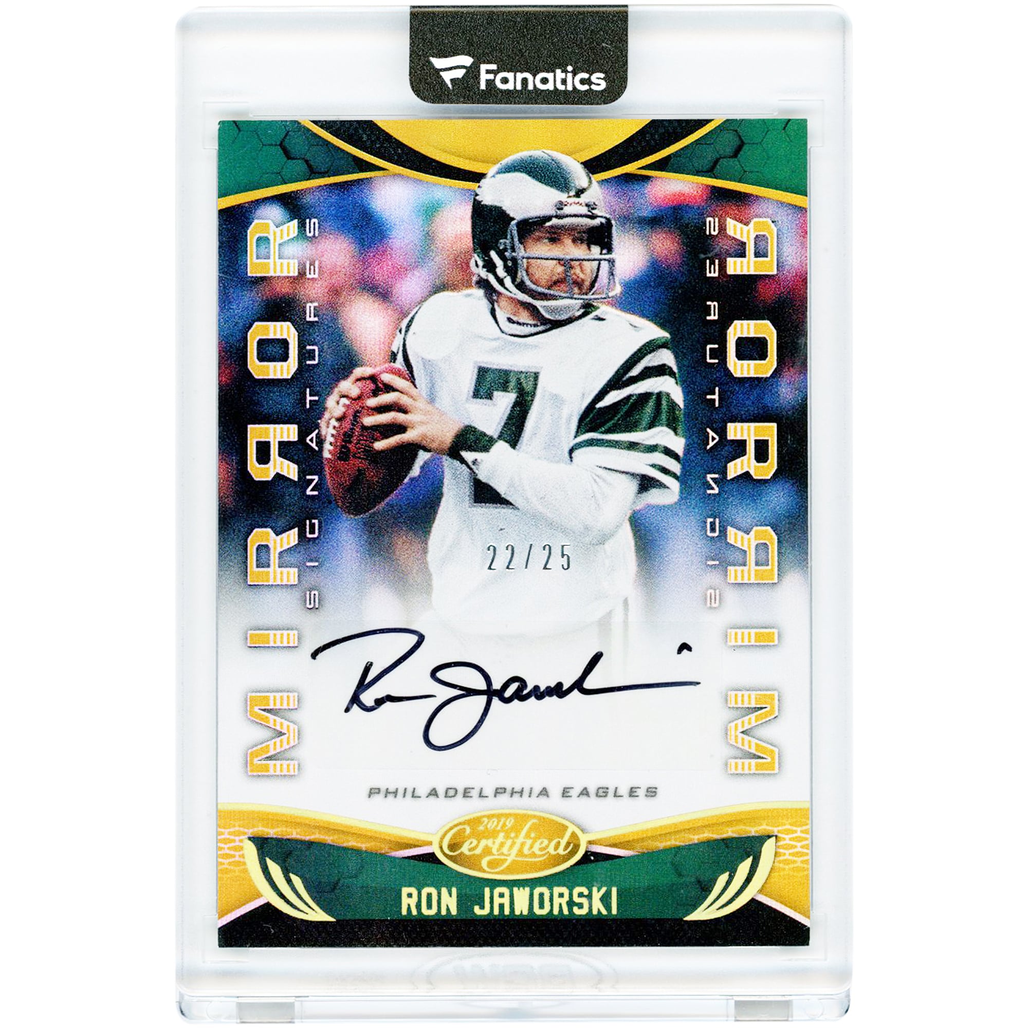 Carte autographiée de Ron Jaworski (Philadelphia Eagles) 2019 Panini Certified Mirror Signatures #MI-RJ #22/25