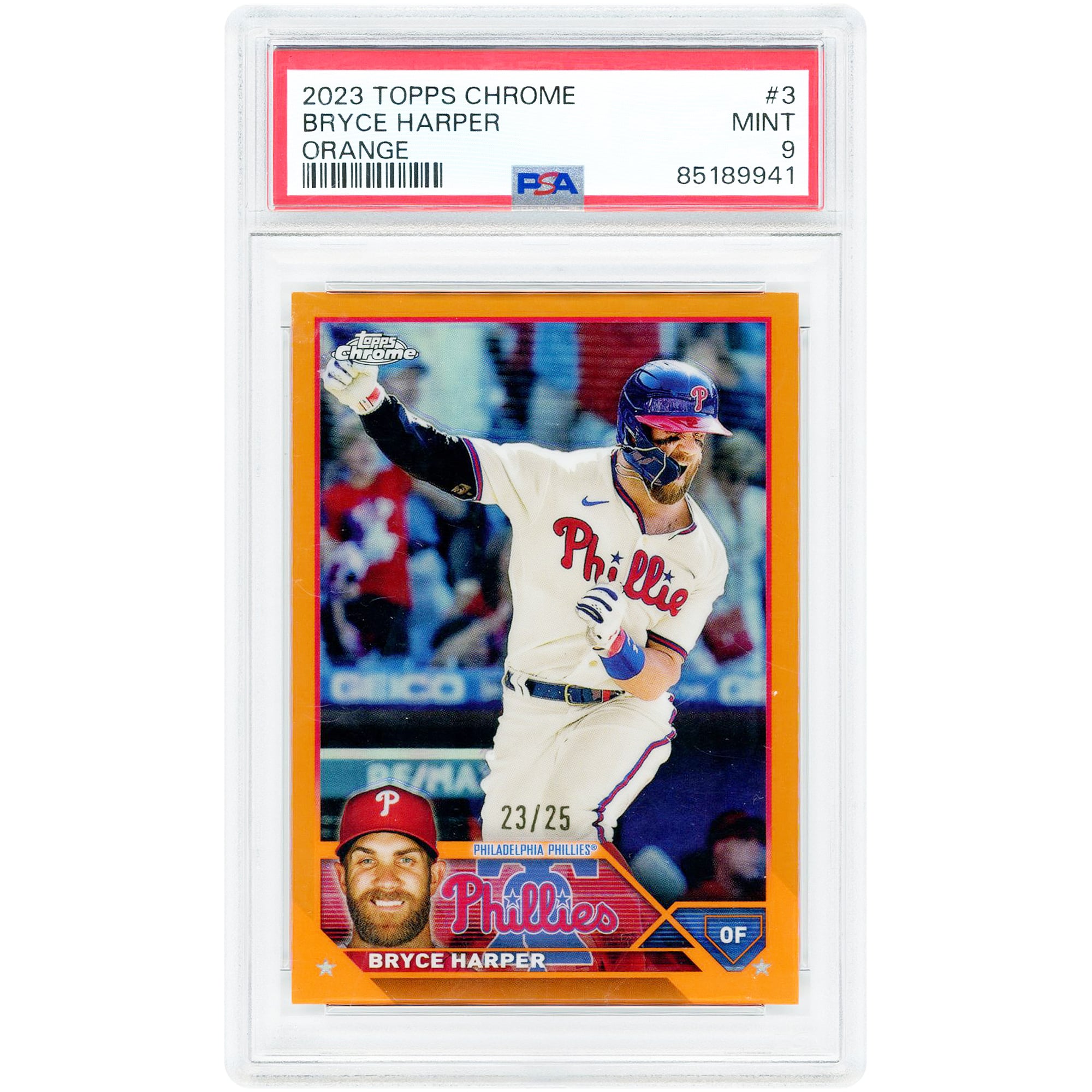 Bryce Harper Philadelphia Phillies 2023 Topps Chrome Orange Refractor #3 #23/25 PSA Authenticated 9 Card