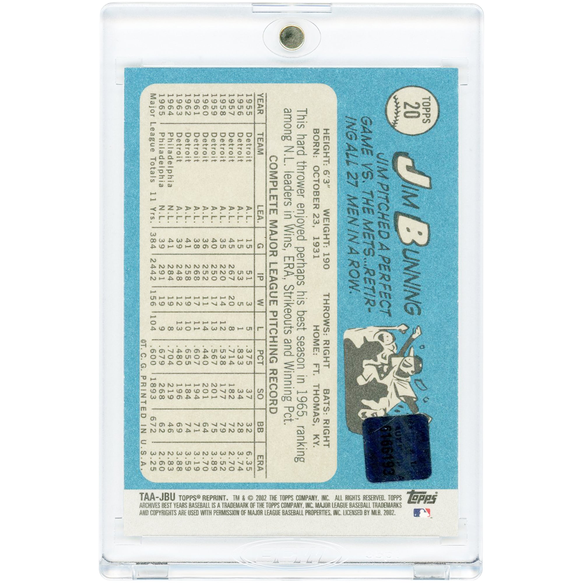 Carte autographiée de Jim Bunning (Phillies de Philadelphie) de la collection Topps Archives 2002 #TAA-JBU