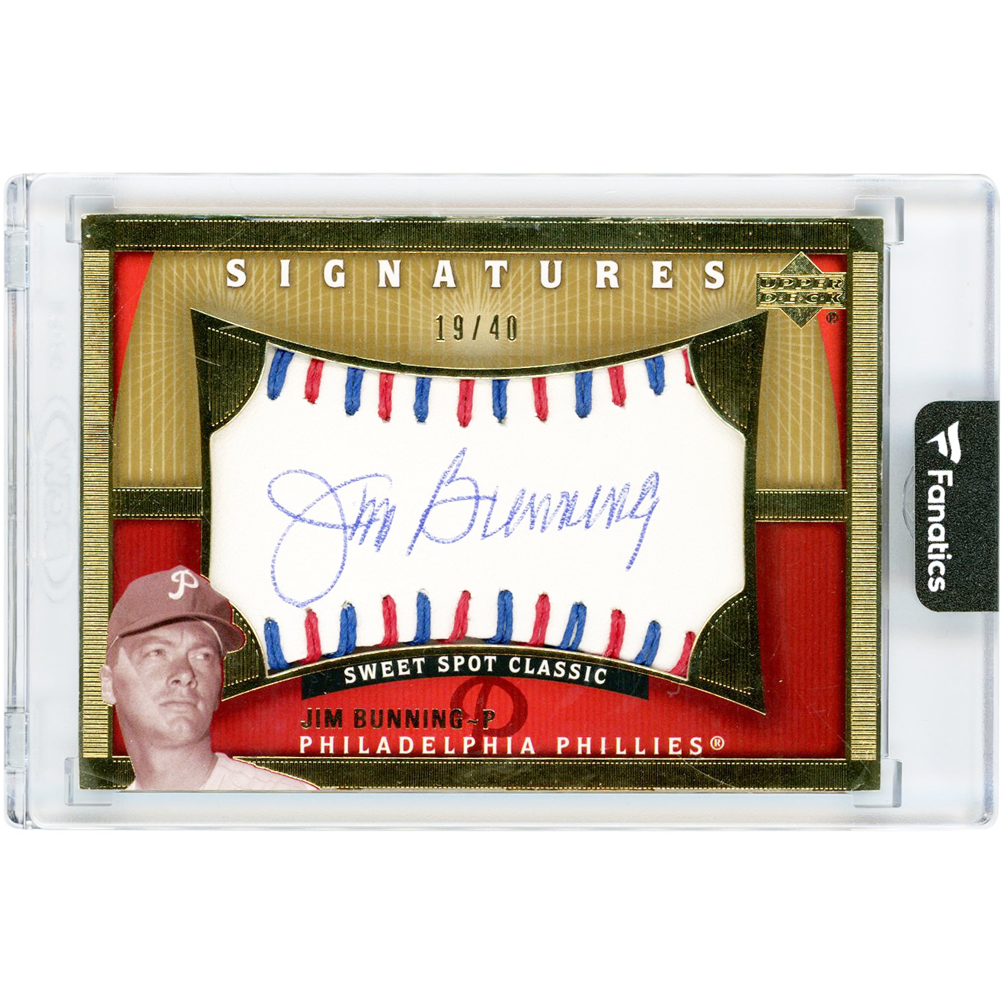 Jim Bunning Philadelphia Phillies Autographed 2005 Upper Deck Sweet Spot Classic Signatures Baseball Red/Blue Laces Relic #JB #19/40 Card