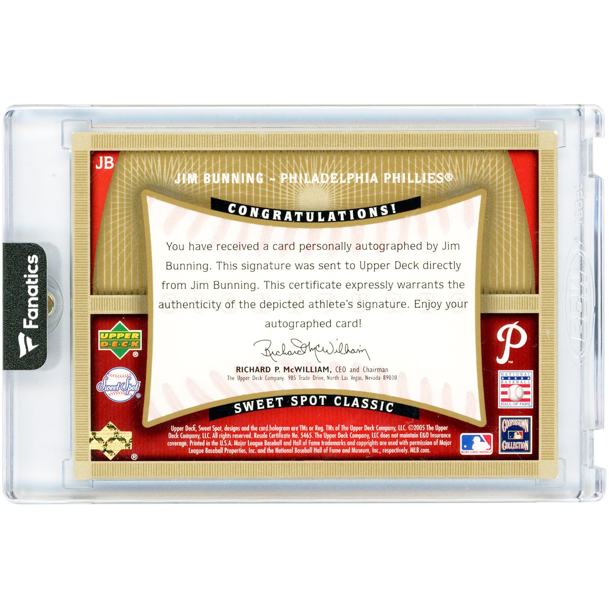 Jim Bunning Philadelphia Phillies Autographed 2005 Upper Deck Sweet Spot Classic Signatures Baseball Red/Blue Laces Relic #JB #19/40 Card