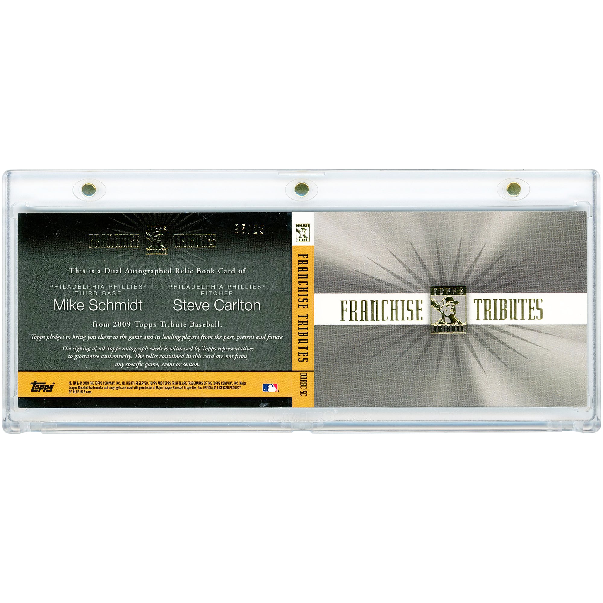 Carte Topps Tribute Franchise Tributes Dual Game Used Tri-Color Relics 2009 autographiée par Mike Schmidt et Steve Carlton #DARBC-SC #5/25