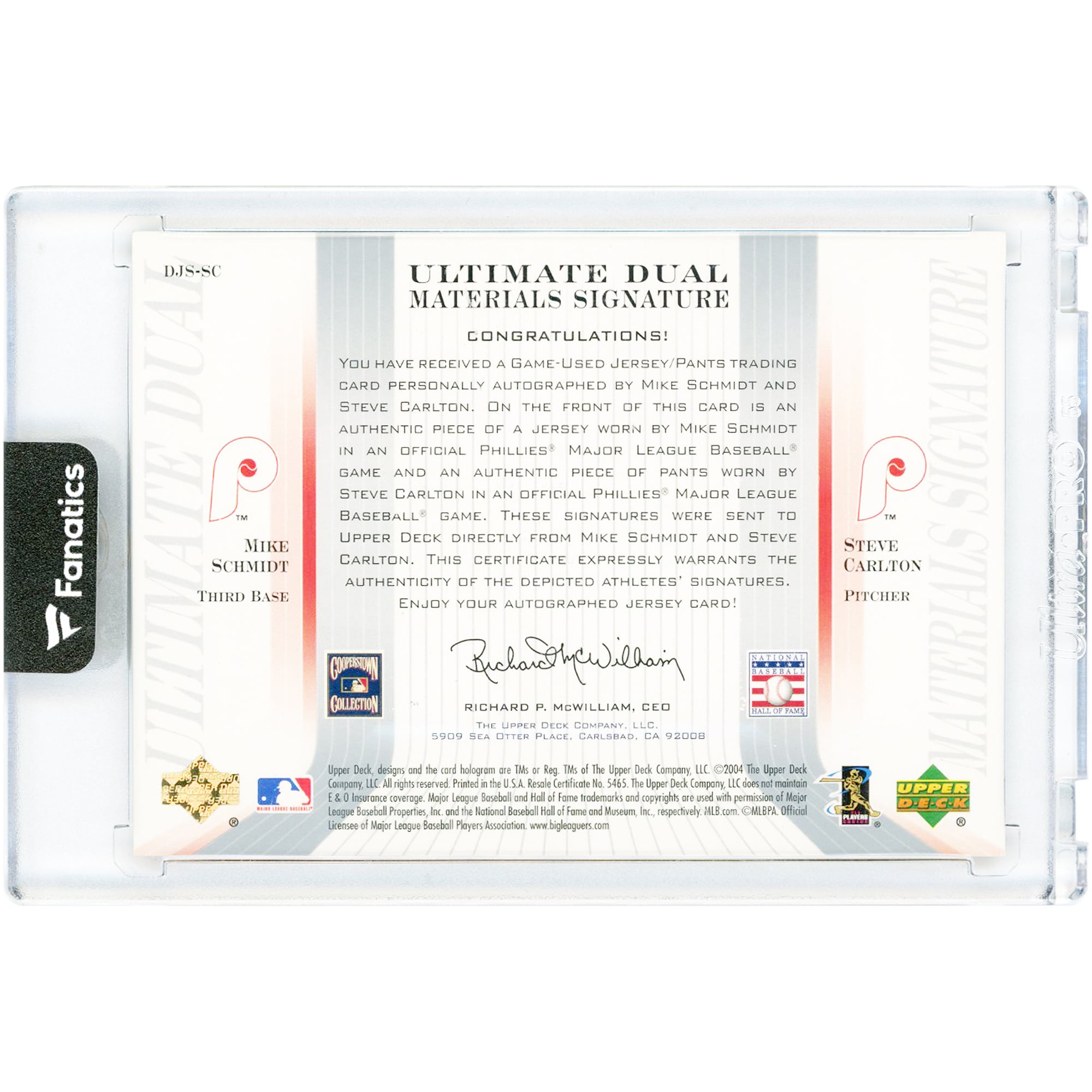 Mike Schmidt & Steve Carlton Philadelphia Phillies Autographed 2004 Upper Deck Ultimate Dual Game Used Relics #DJS-SC #16/25 Card