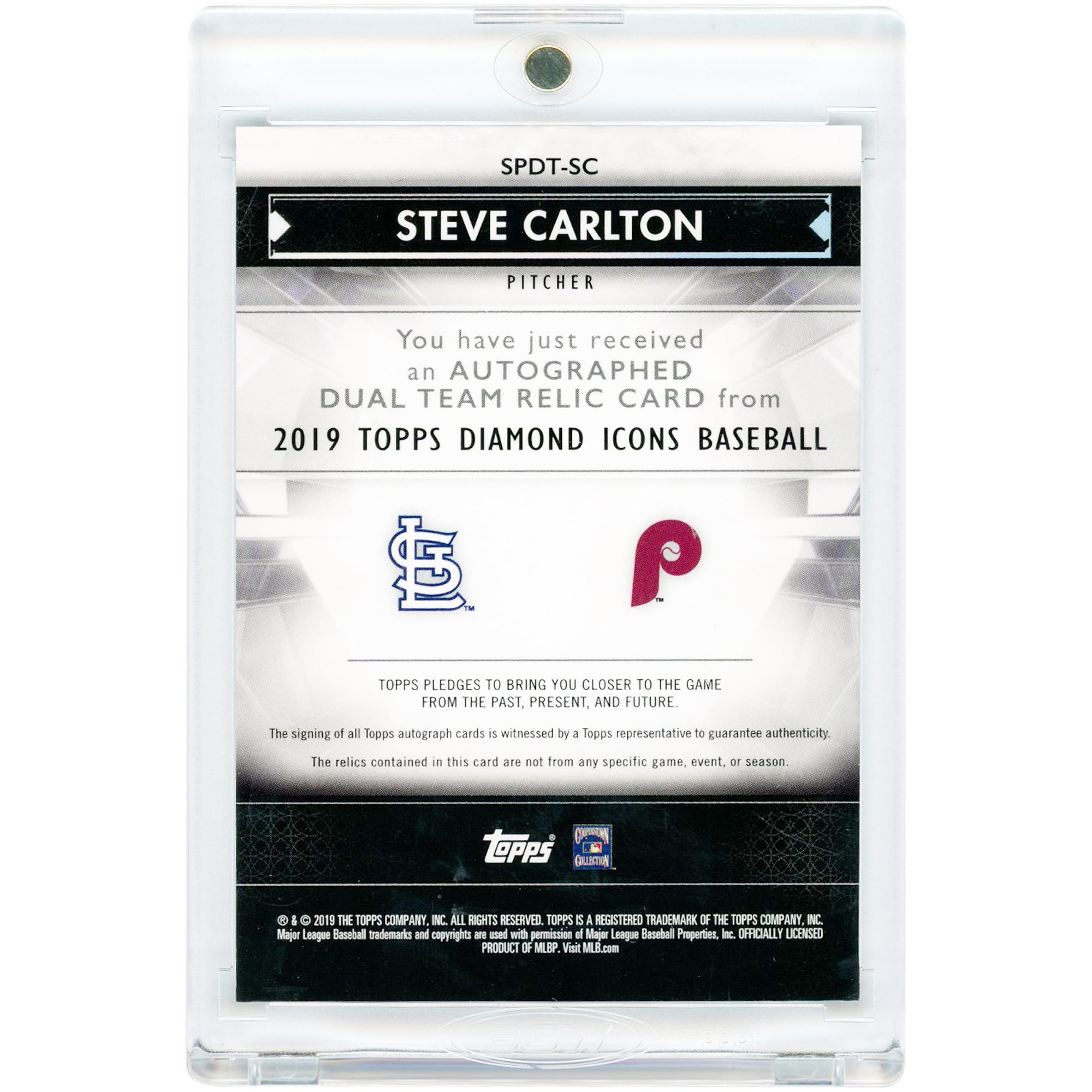 Steve Carlton Philadelphia Phillies & St. Louis Cardinals Autographed 2019 Topps Diamond Icons Dual Team Bat/Jersey Relics #SPDT-SC #9/10 Card