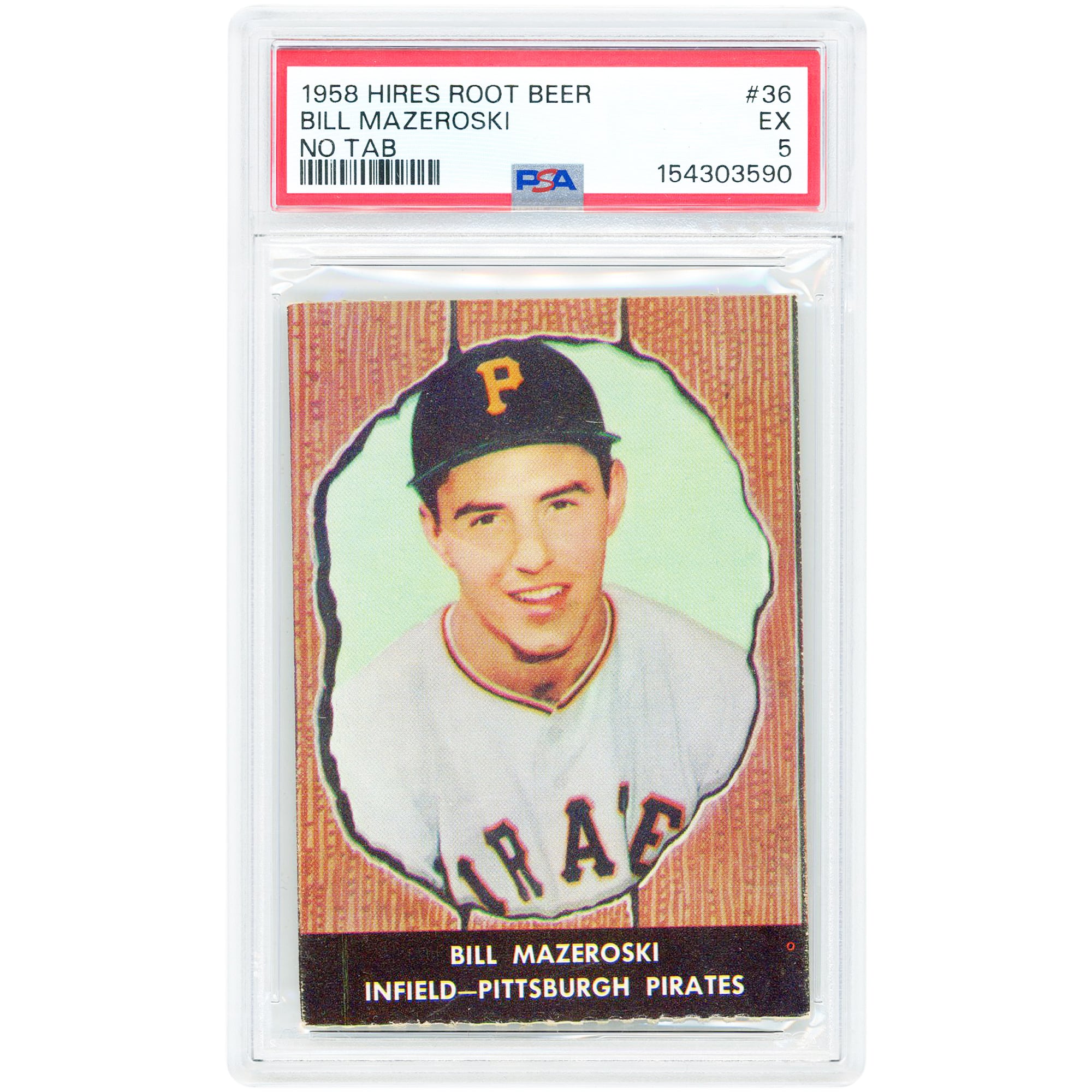 Carte authentifiée PSA n° 36, Bill Mazeroski, Pirates de Pittsburgh, 1958, Hires Root Beer, sans languette.